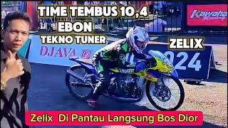 ZELIX GAES DI PANTAU LANGSUNG BOS DIOR TIME TEMBUS 10,4 DETIK