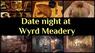 Date night at Wyrd Meadery