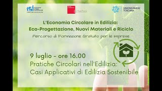 Pratiche Circolari nell'Edilizia Casi Applicativi di Edilizia Sostenibile