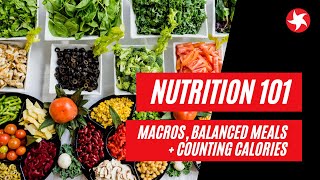 Nutrition 101: Macros, Balanced Meals & Calculating Your Calorie Intake | Maximuscle Nutrition