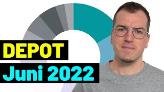 Depotupdate Juni 2022!🔥🤑 Meine Käufe, Verkäufe, Performance und einiges mehr!