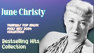 June Christy-Hits that resonated in 2024-Prime Chart-Toppers Collection-Fashion-forward