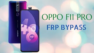 OPPO FRP BYPASS | OPPO CPH1969 FRP | OPPO F11 PRO FRP