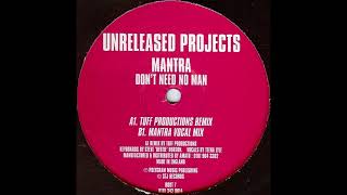 Mantra - Don't Need No Man (Mantra Vocal Mix)