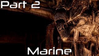 Aliens vs. Predator - Devil In A New Dress - Marine Part 2