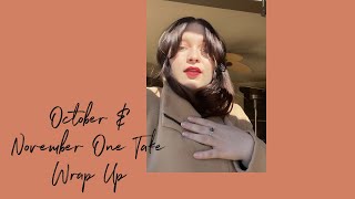 One Take Wrap Up // October & November