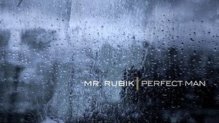 Mr. Rubik - Perfect Man [New Video Version 2021]