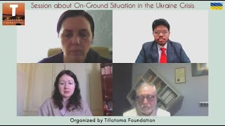 Session about On-Ground Situation in Ukraine || Tillotoma Foundation