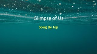 Joji - Glimpse of Us