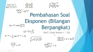 Pembahasan Soal  Eksponen (Bilangan Berpangkat) | Bagian 1 soal nomor 1 - 15