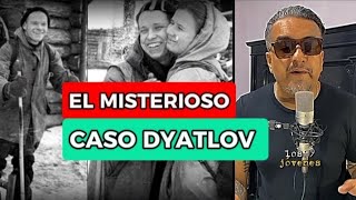 EL TERRIBLE CASO DYATLOV