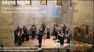 Cleveland Chamber Choir: "Silent Night" by Franz Gruber (1787-1863)