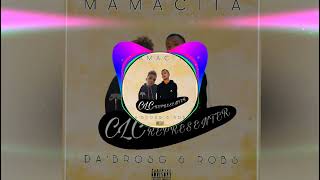 MAMACITA _ ROBS & DA'BROS G RAGGA 2022