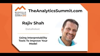 Using Interpretability Tools To Improve Your Model - Rajiv Shah - NAS2019