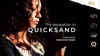 The Separation in Quicksand | Award Winning Bengali Short Film | Seemonta Halder | Hook Films