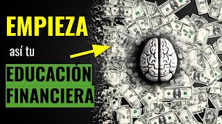 📈 8 LEYES para una PODEROSA EDUCACIÓN FINANCIERA🤑y ganar DINERO