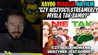 XAYOO REAKCJA NA FILM YOMAYO "CZY WSZYSCY STREAMERZY MYSLĄ TAK SAMO?"