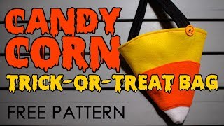 Dad Sews A Candy Corn Trick-or-Treat Bag