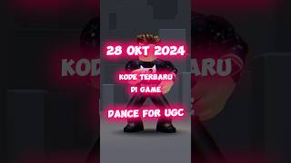 REEDEM KODE TERBARU DI GAME DANCE FOR UGC ROBLOX 😍😍