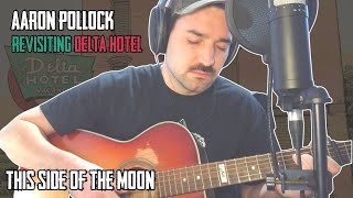 Aaron Pollock - This Side Of The Moon (Studio Version) 4K