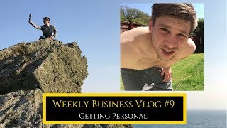 Weekly Business Vlog #9 | Getting Personal