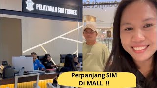 PERPANJANG SIM DI MALL !!