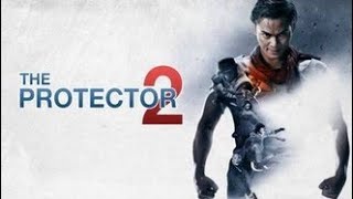 The Protector 2 (2013) Movie || Tony Jaa, RZA, Phetthai Vongkumlao, || updates Review & Facts