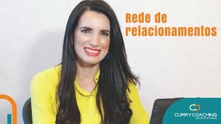 Como está a sua rede de relacionamentos?