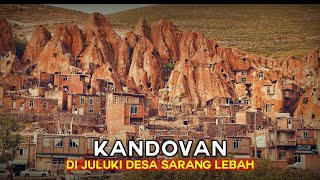 Satu Desa Tinggal Dalam BATU ? Seperti Apa Kehidupan di KANDOVAN (Iran)