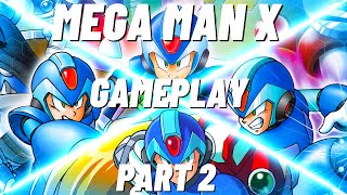 Mega Man X Gameplay Part 2