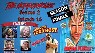 The Horrorholics Live! Season 2 Episode 16!!!!