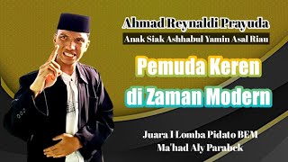 Terbaru ! Penampilan Ahmad Reynaldi , Juara 1 Lomba Pidato BEM Ma'had Aly Sumatera Thawalib Parabek