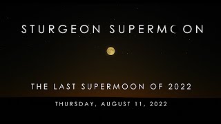 The Last Supermoon of 2022