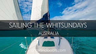 Sailing the Whitsunday Islands, Australia