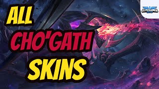 All ChoGath Skins Spotlight League of Legends Skin Review