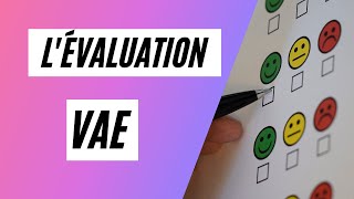 COMMENT ECRIRE UNE EVALUATION ? (LIVRET 2 VAE)