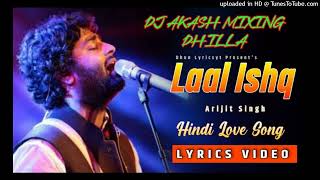 Laal Ishq - EDM DJ AKASH DHILLA