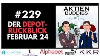 Depotrückblick Februar 2024 - Snowflake - UnitedHealth - Alphabet - KKR - Disney - Indien - Intel