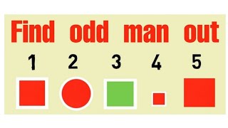 puzzles : interesting and difficult puzzles  #find odd man out