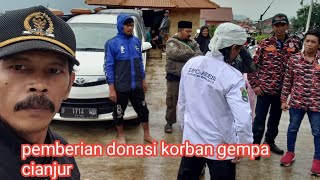 Dokumentasi penyaluran Donasi korban gempa cianjur