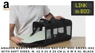 Amazon Basics Pet Carrier Bag Cat, Dog AMZSC 002 with Soft Sides, 42 x 24 x 25 cm L x W x H, Black