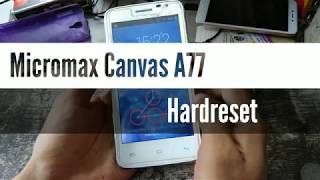 Micromax Canvas A77 Hardreset.