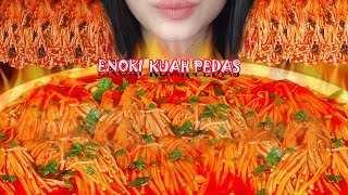 ASMR JAMUR ENOKI KUAH PEDAS | SPICY ENOKI MUSHROOM 팽이버섯 먹방 | ASMR INDONESIA