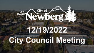 Newberg City Council Meeting - December 19, 2022