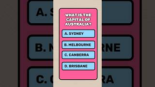 What Is The Capital Of Australia? #quiz #trivia