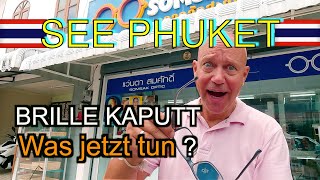 OPTIKER in Phuket spricht 🇩🇪 Deutsch ?