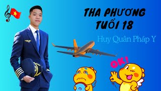 Đêm 30 Pháo Rực Trời Tây - Huy Quân Pháp Y - Tha phương tuổi 18…