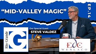 Mid-Valley Magic (Ep. 14)