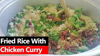 Fried Rice With Chicken Curry