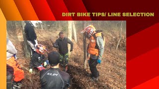 DIRT BIKE TIPS/ LINE SELECTION